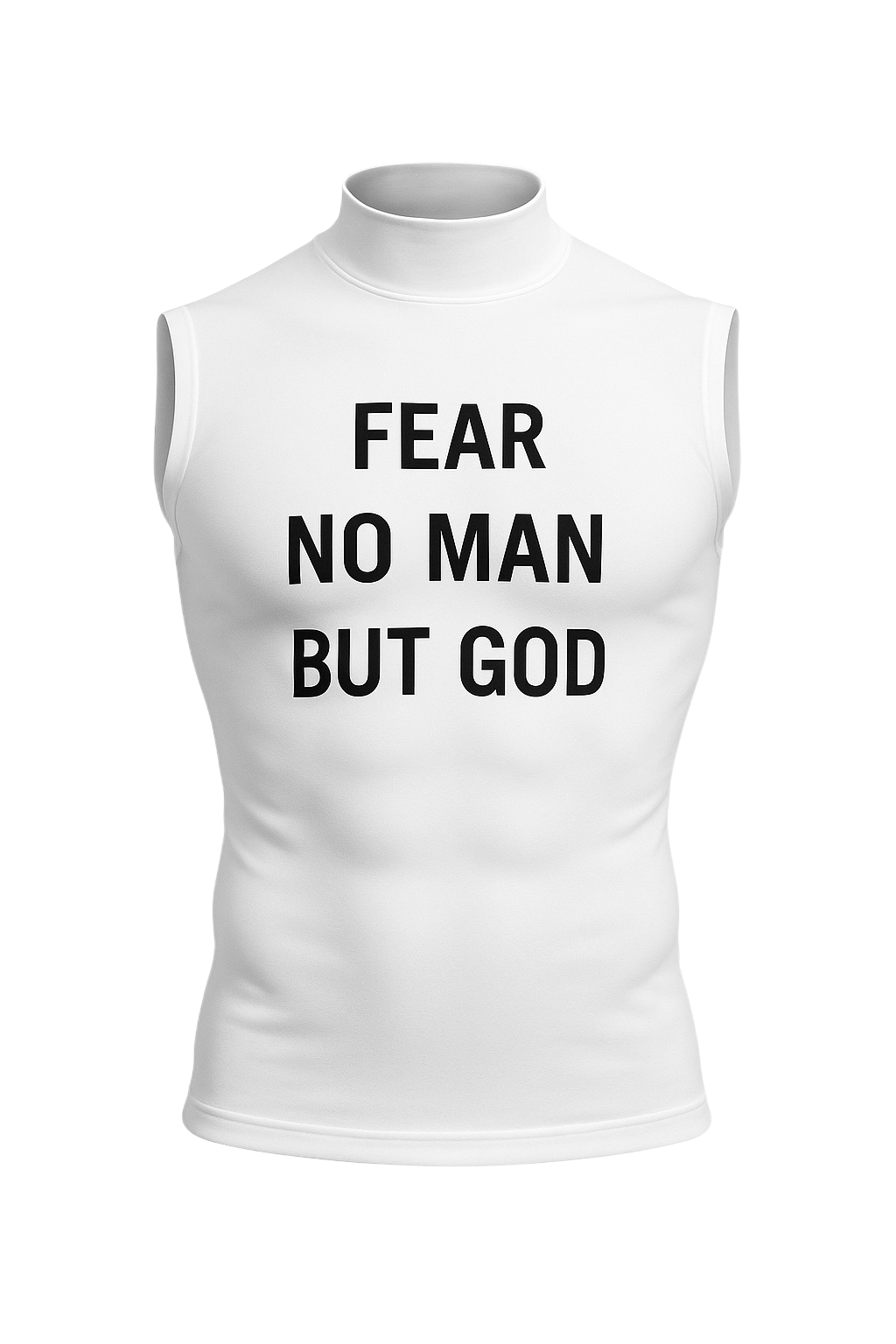 "Fear No Man But God" High Collar Sleeveless Compression Shirt